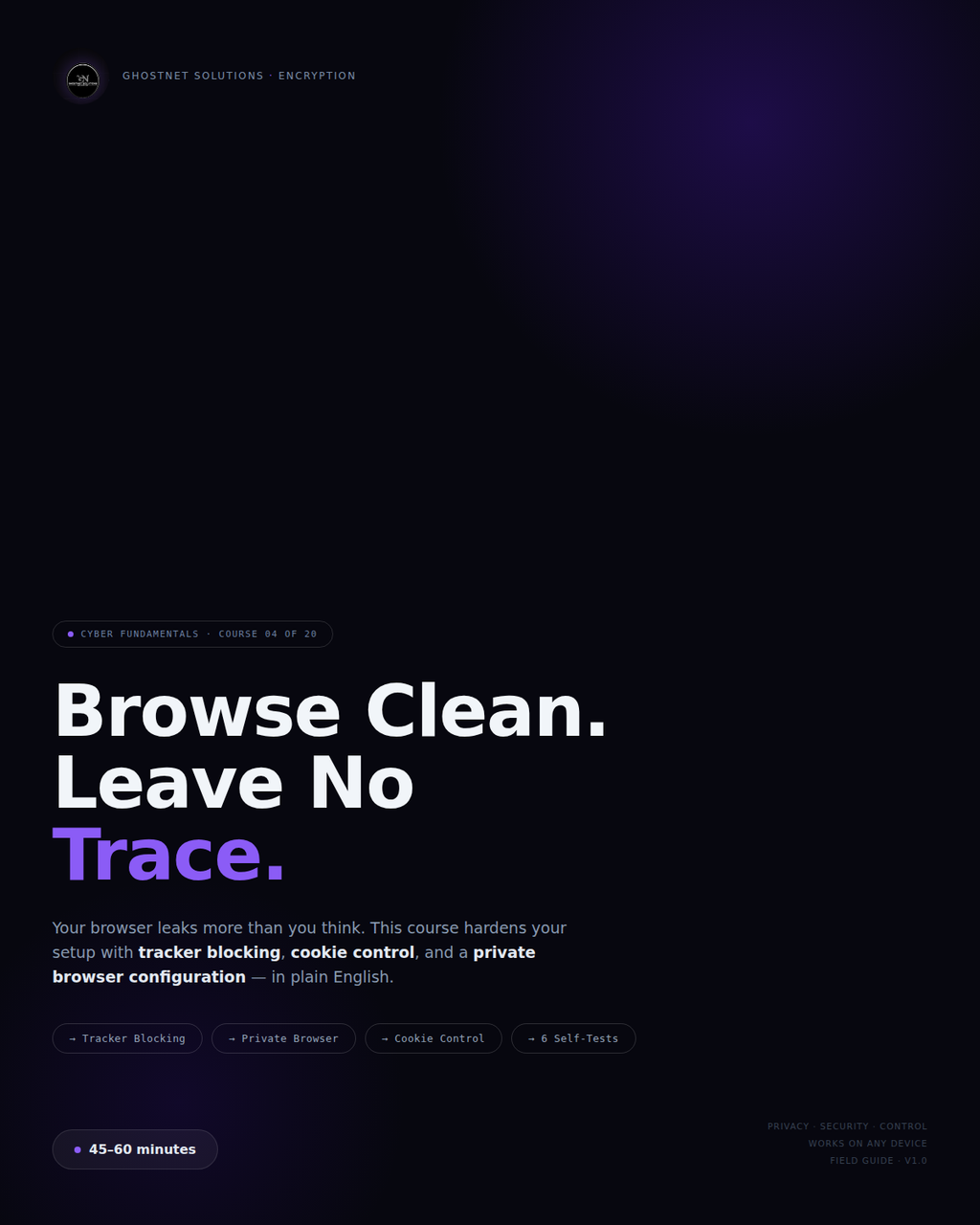 Browse Clean. Leave No Trace. — GhostNet Fundamentals Course 04