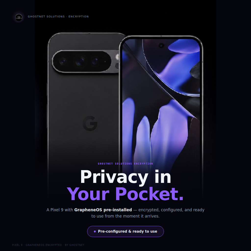GhostNet Wraith - GrapheneOS Pre-Installed